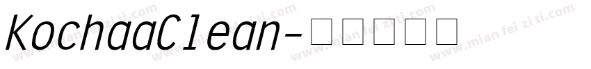 Kochaa Clean字体转换